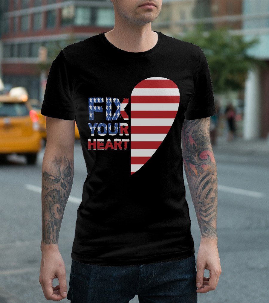 FIX YOUR HEART American Flag Half-Heart T-Shirt