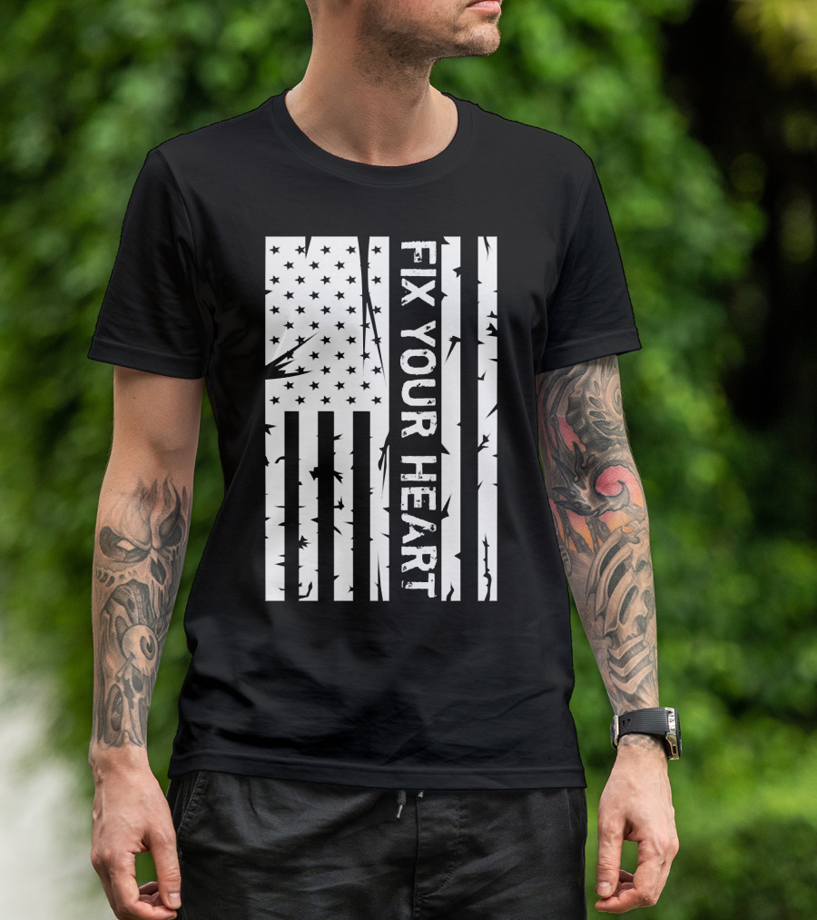 Fix Your Heart American Flag Distressed T-Shirt