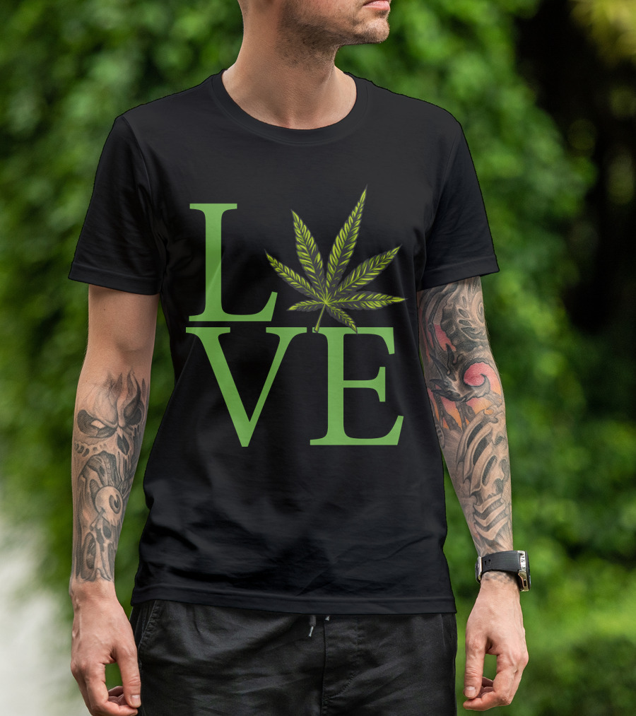 Love Marijuana Weed Leaf Cannabis Funny T-Shirt