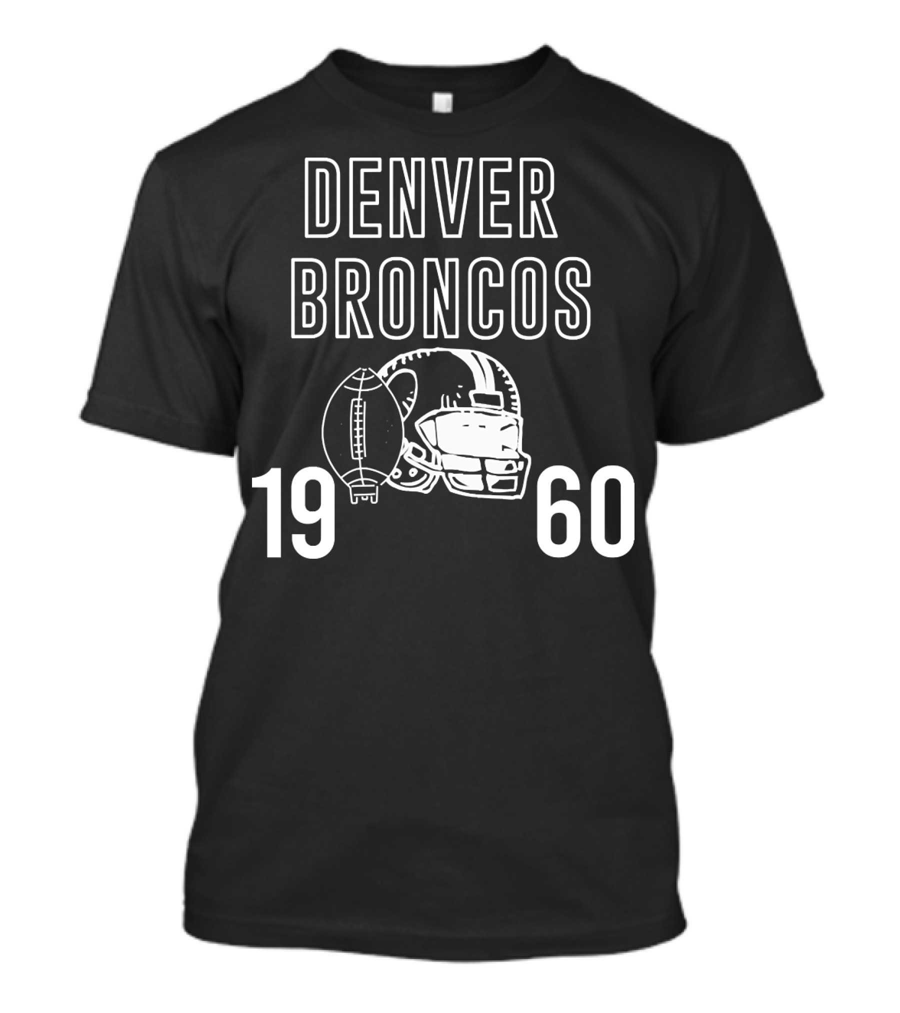 Denver Broncos 1960 Football Helmet And Ball T-Shirt