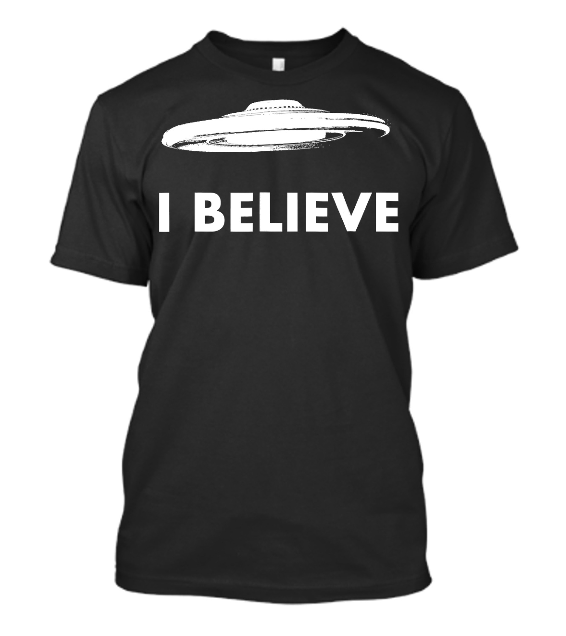 I Believe UFO Flying Saucer T-Shirt