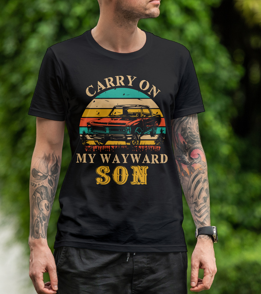 Carry On My Wayward Son Retro Vintage Classic Car Sunset T-Shirt