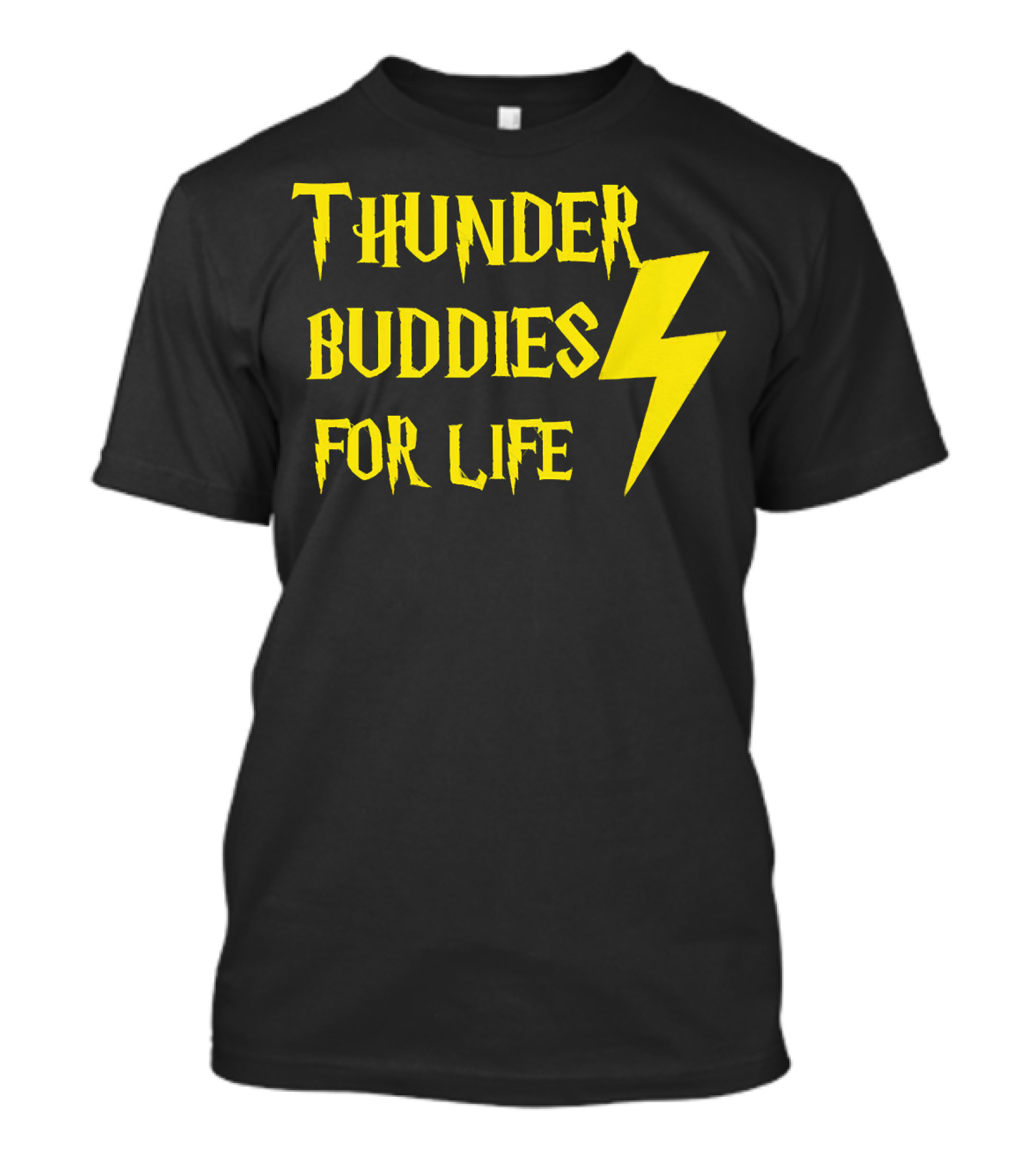 Thunder Buddies For Life Lightning Bolt T-Shirt