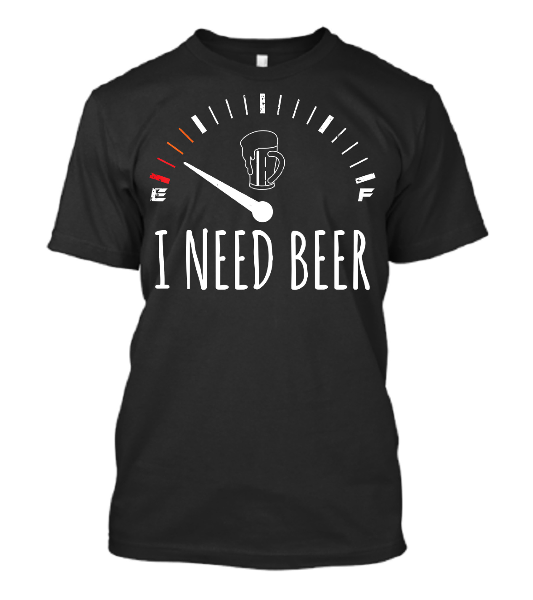 I Need Beer Meter Funny Drinking Gauge T-Shirt