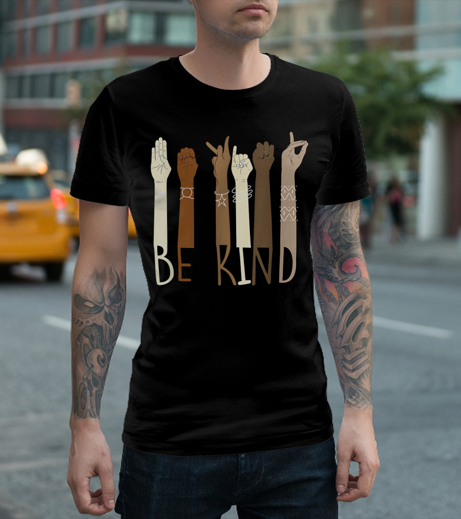 Be Kind Hand Sign Language Teachers Melanin ASL Interpreter Diversity T-Shirt