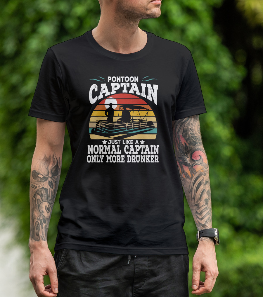 Pontoon Captain Just Like A Normal Captain Only More Drunker Retro Sunset Boat T-Shirt