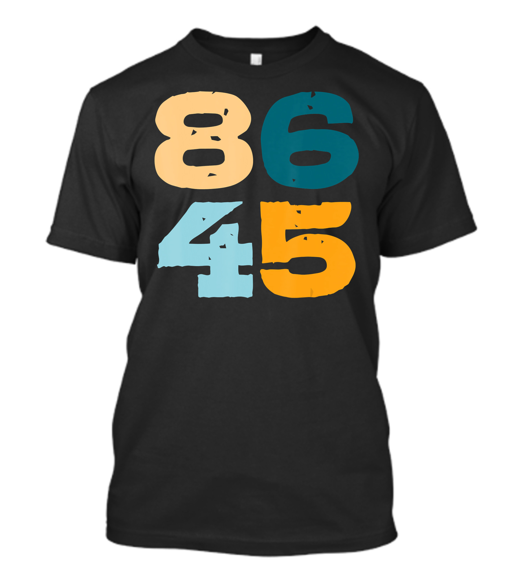 86 45 Funny Political Numeric Humor T-Shirt