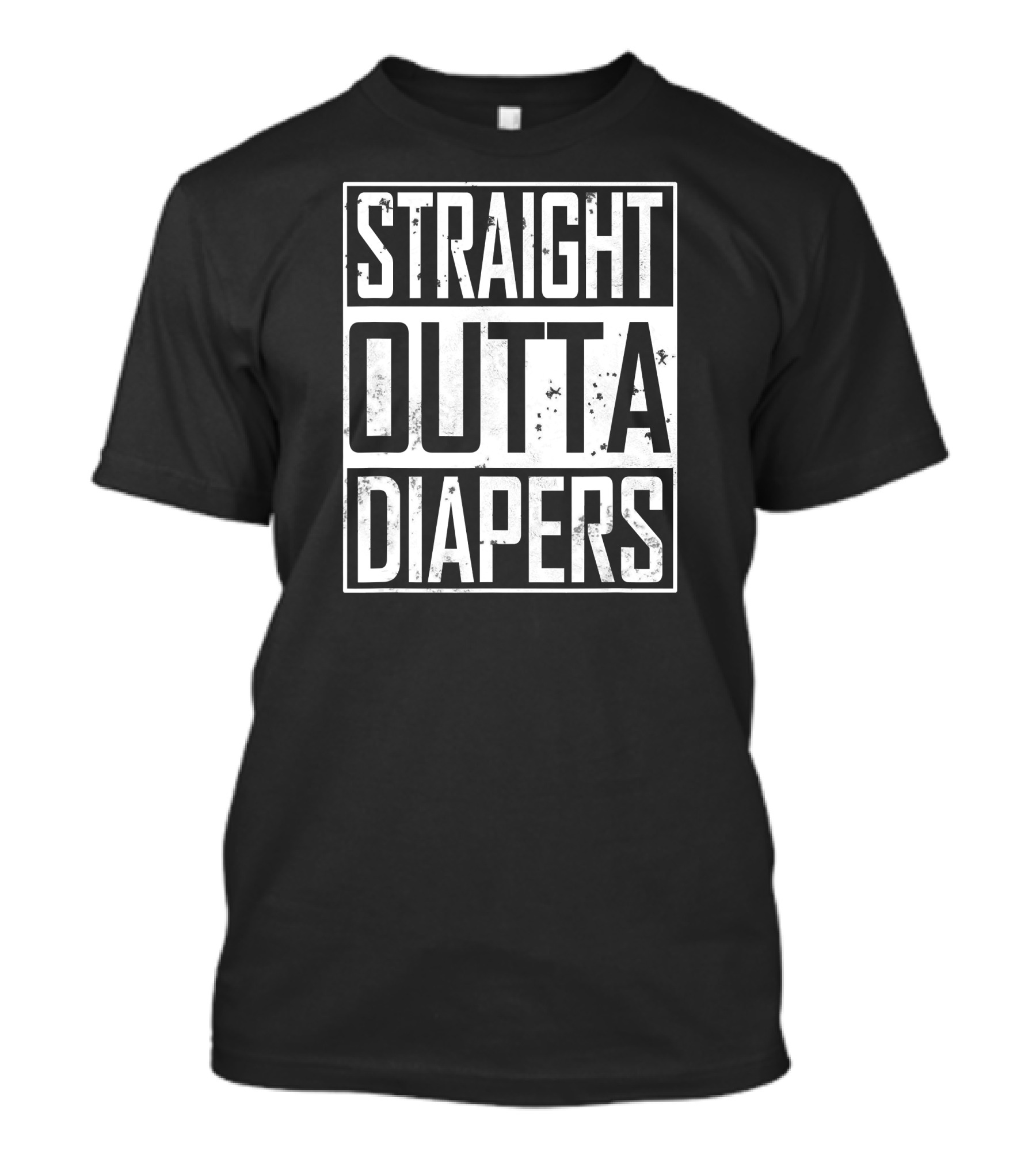 Straight Outta Diapers T-Shirt