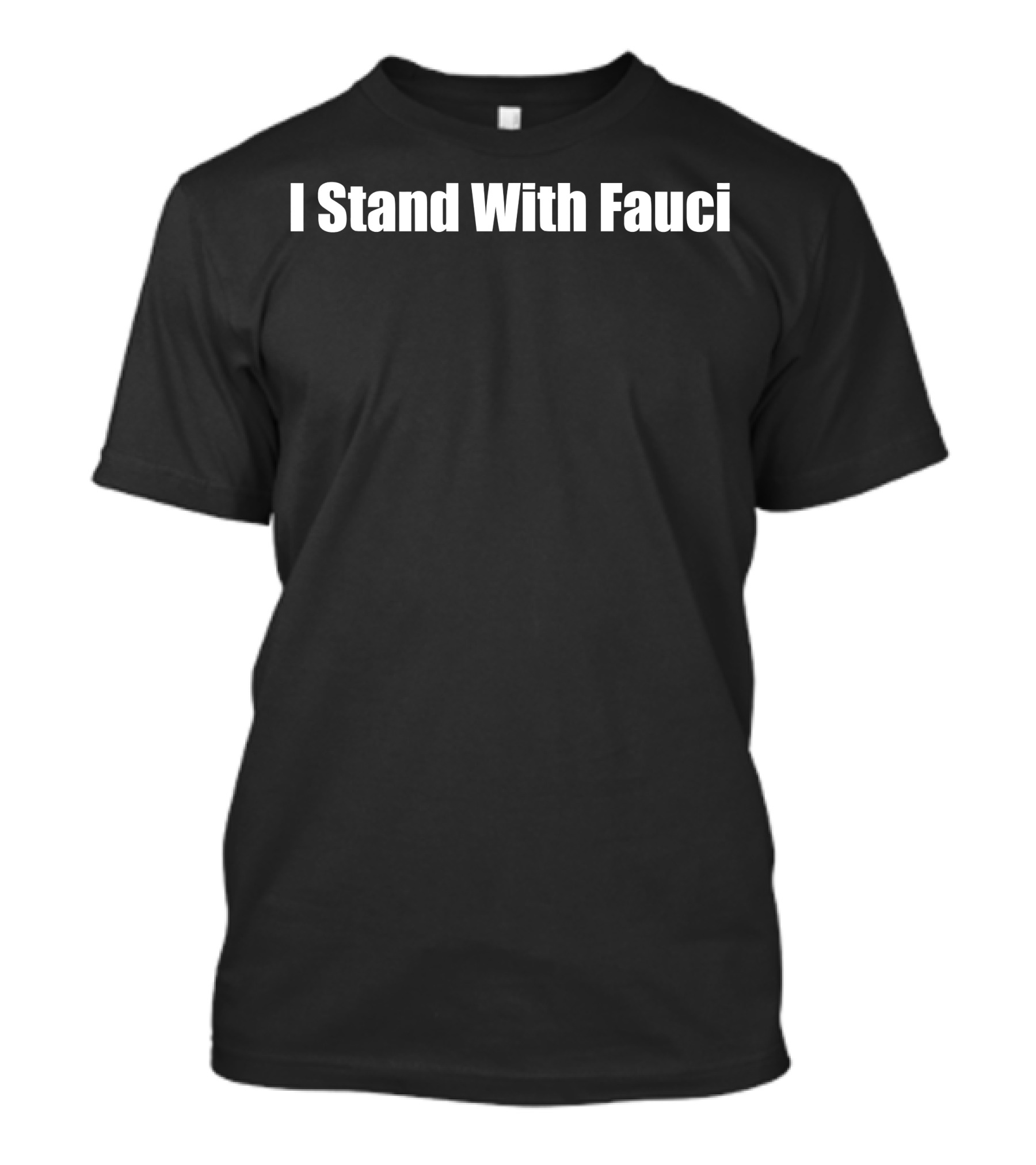 I Stand With Fauci Immunology Dr T-Shirt