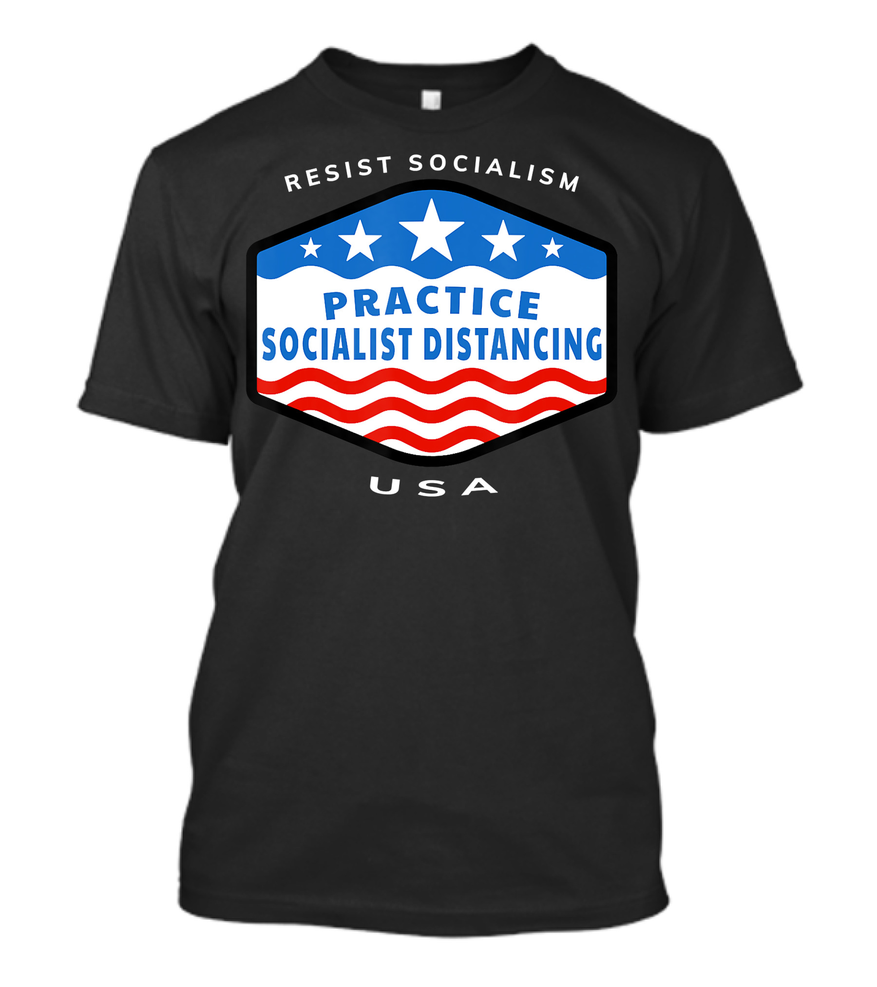 Resist Socialism Practice Socialist Distancing USA T-Shirt