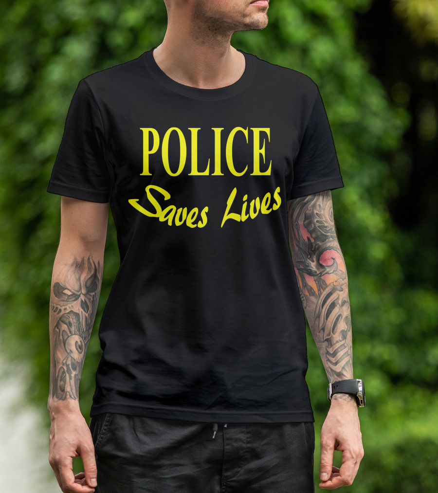 POLICE Saves Lives Yellow T-Shirt