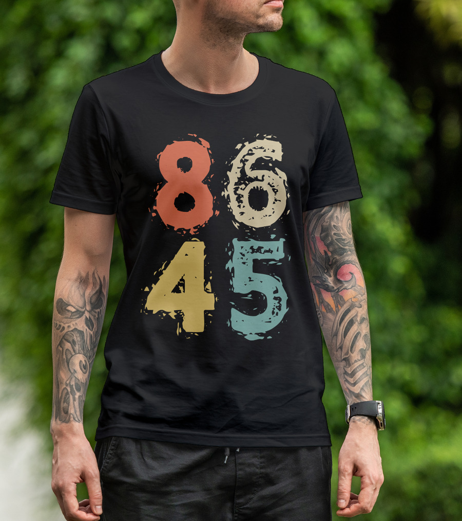 8645 Anti Trump T-Shirt