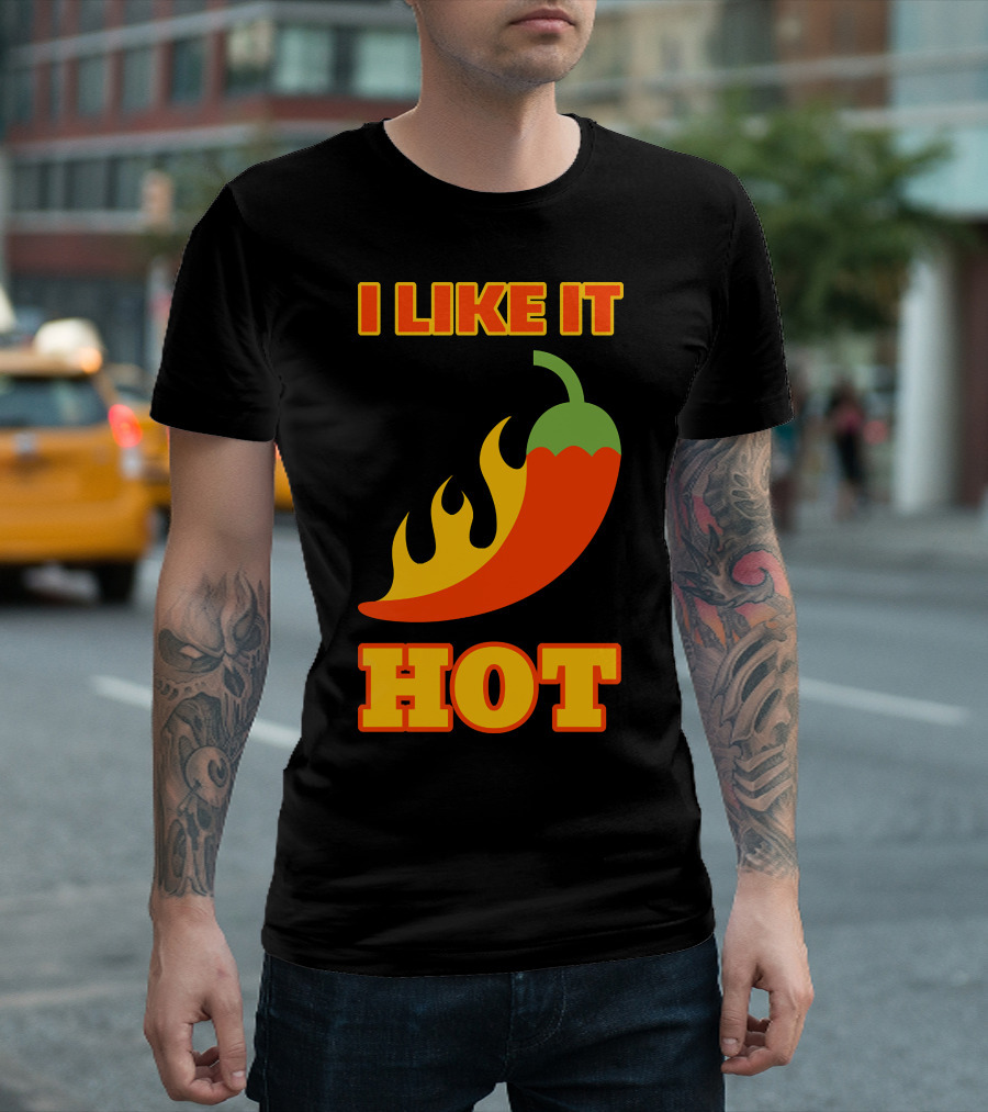 I Like It Hot Red Hot Chili Pepper With Flaming Red Pepper T-Shirt