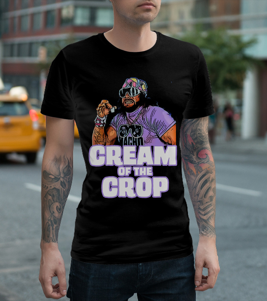 Macho Man Cream of the Crop T-Shirt