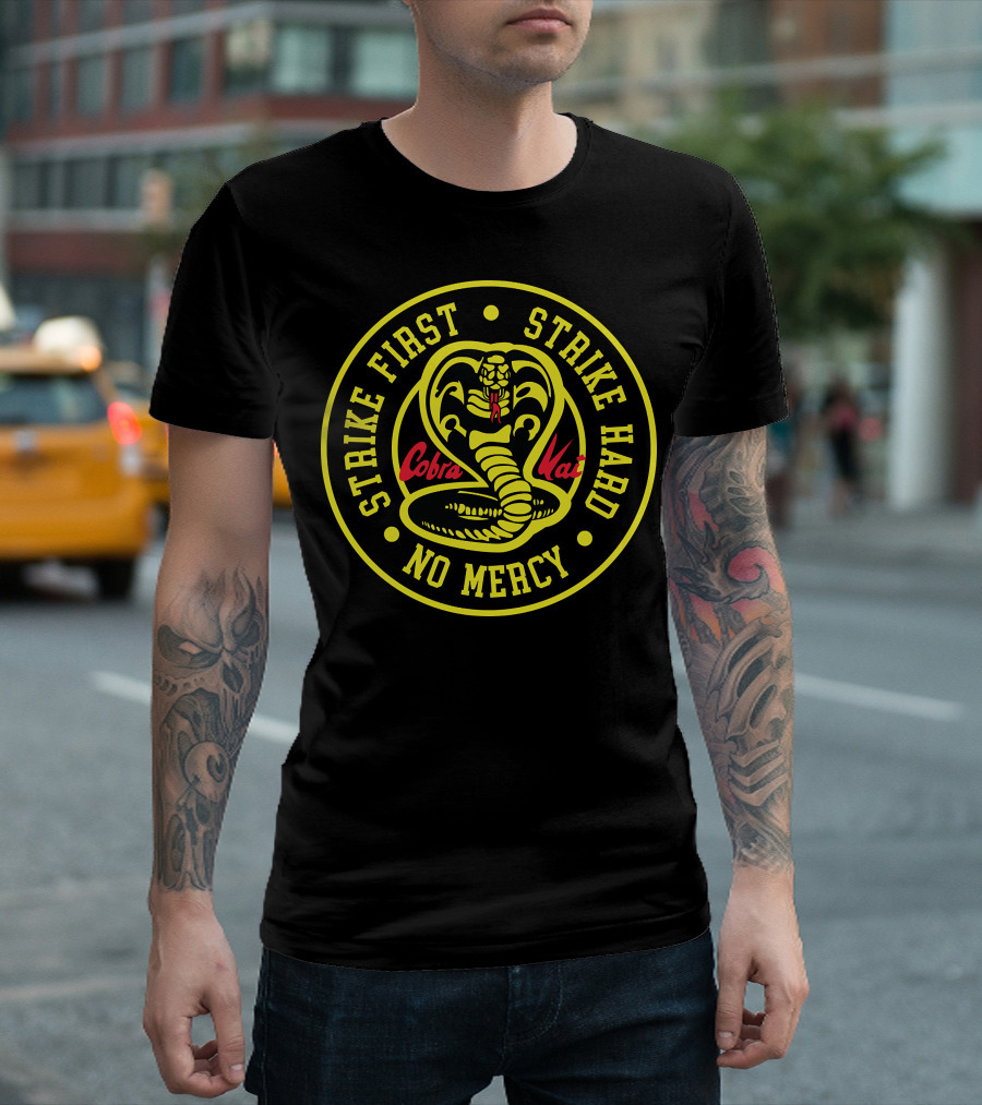 Cobra Kai Strike First Strike Hard No Mercy Circle Cobra T-Shirt