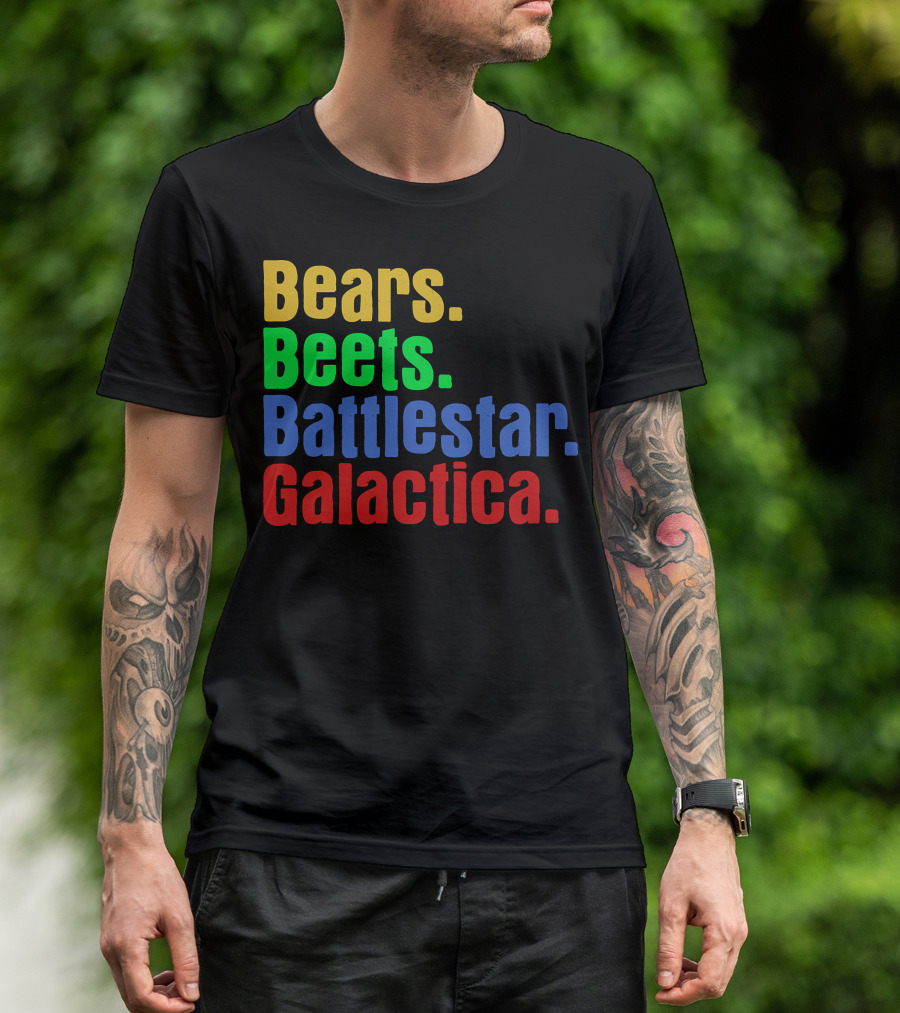Bears Beets Battlestar Galactica The Office TV Show T-Shirt