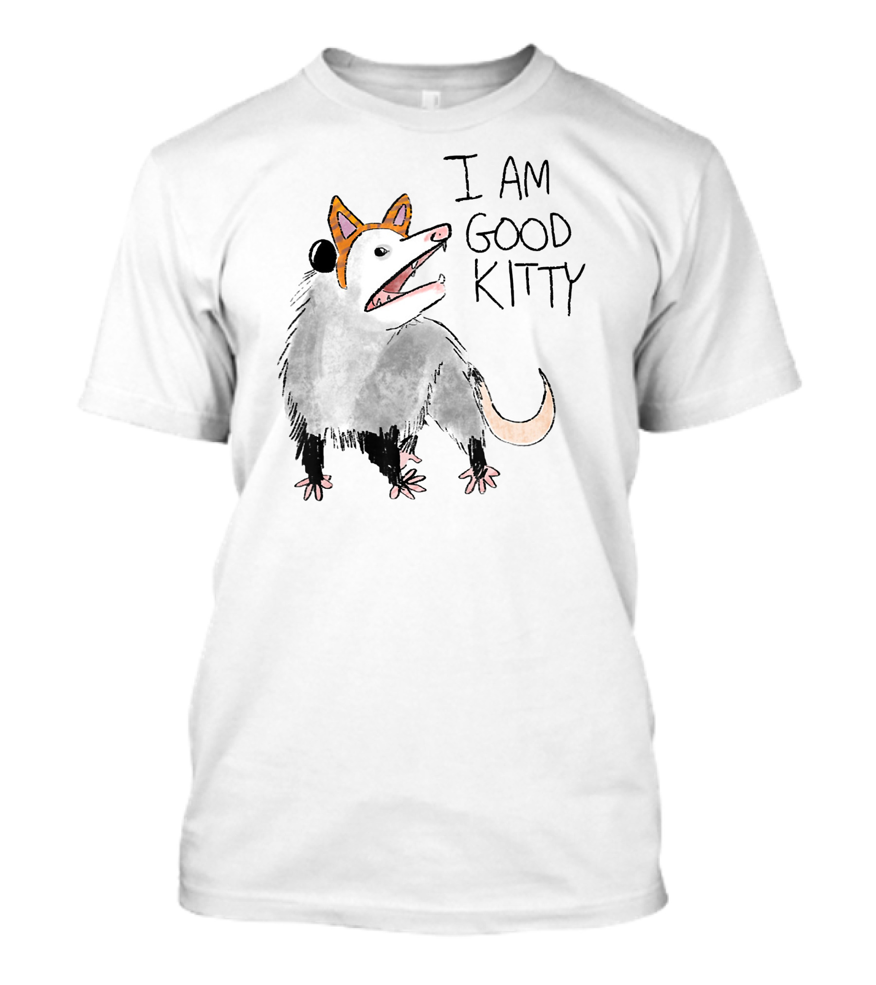 I Am Good Kitty Funny Opossum With Cat Ears T-Shirt