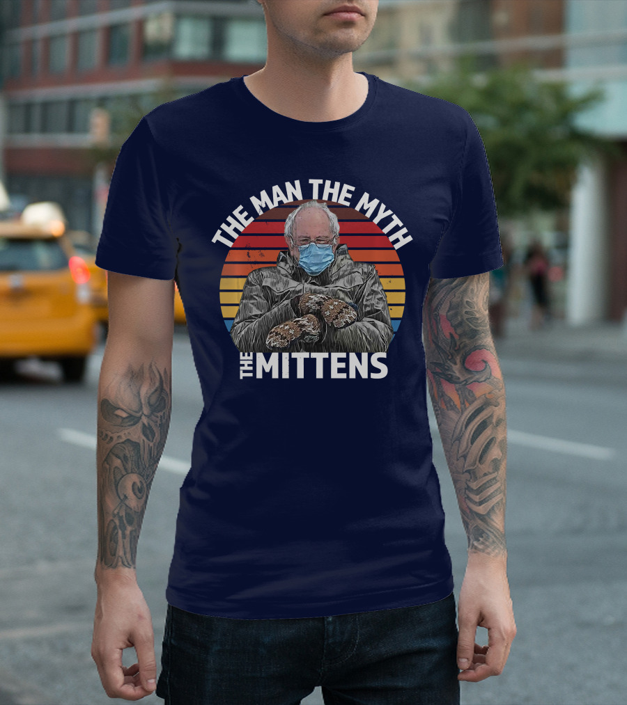The Man The Myth The Mittens Bernie Sanders Inauguration T-Shirt