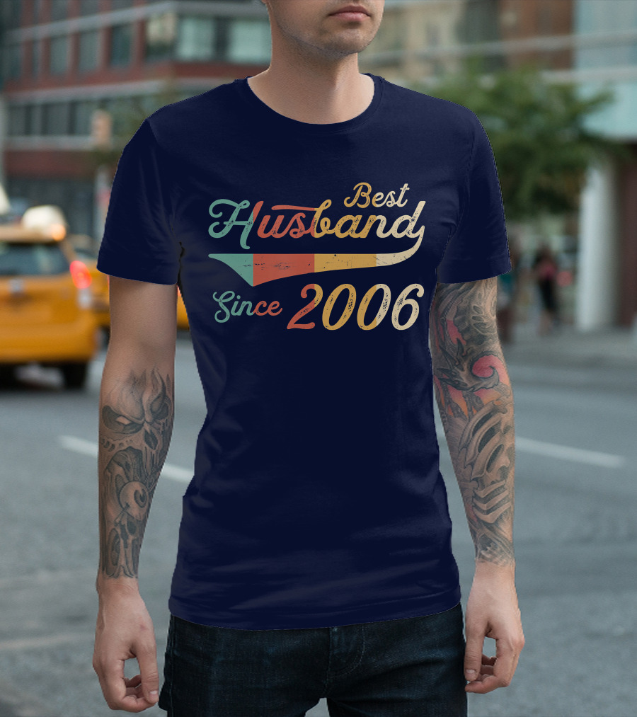 Best Husband Since 2006 15 Year Wedding Anniversary Husband T-Shirt