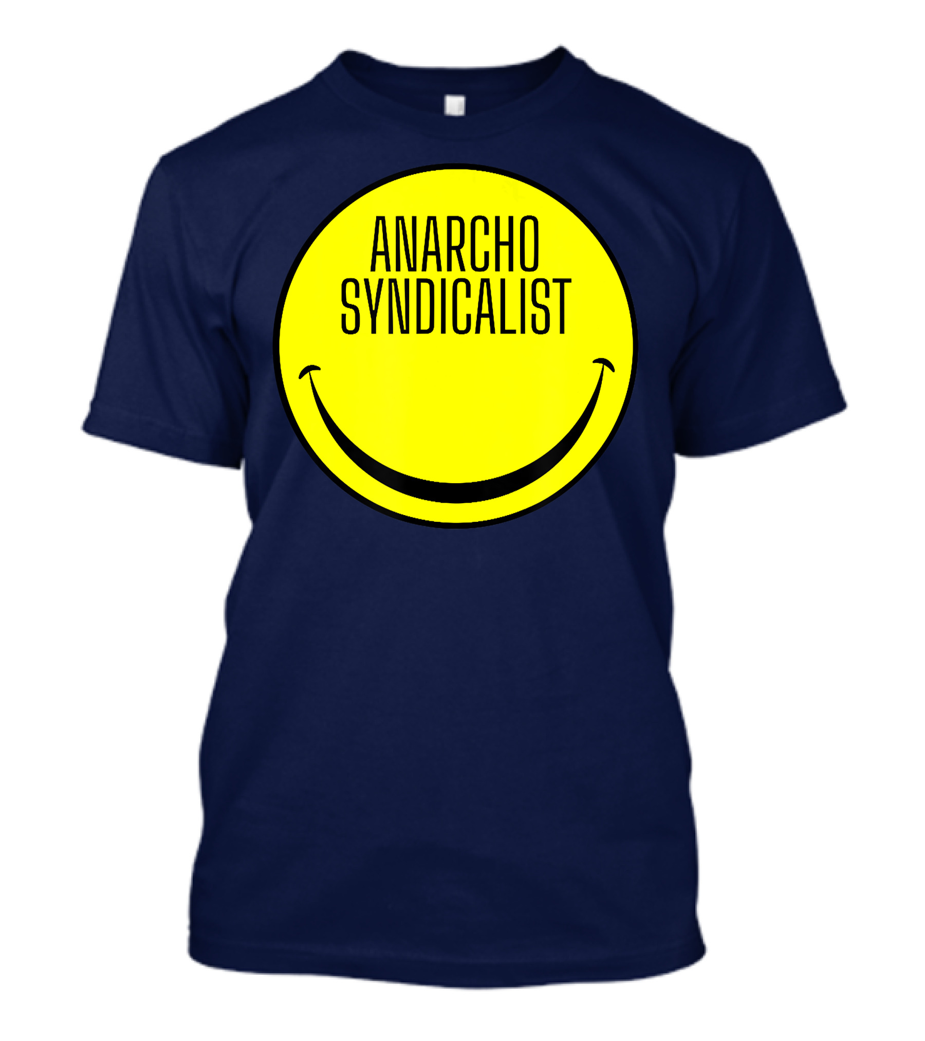 Anarcho Syndicalist Smiley Face T-Shirt