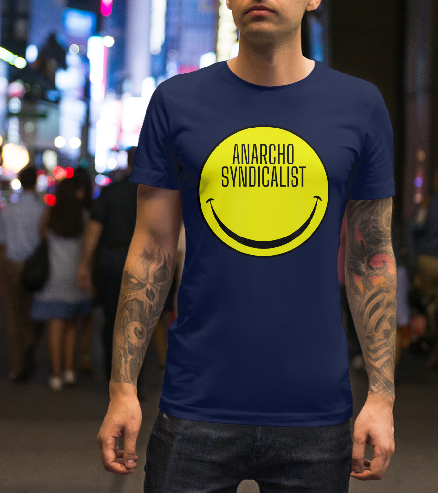 Anarcho Syndicalist Smiley Face T-Shirt