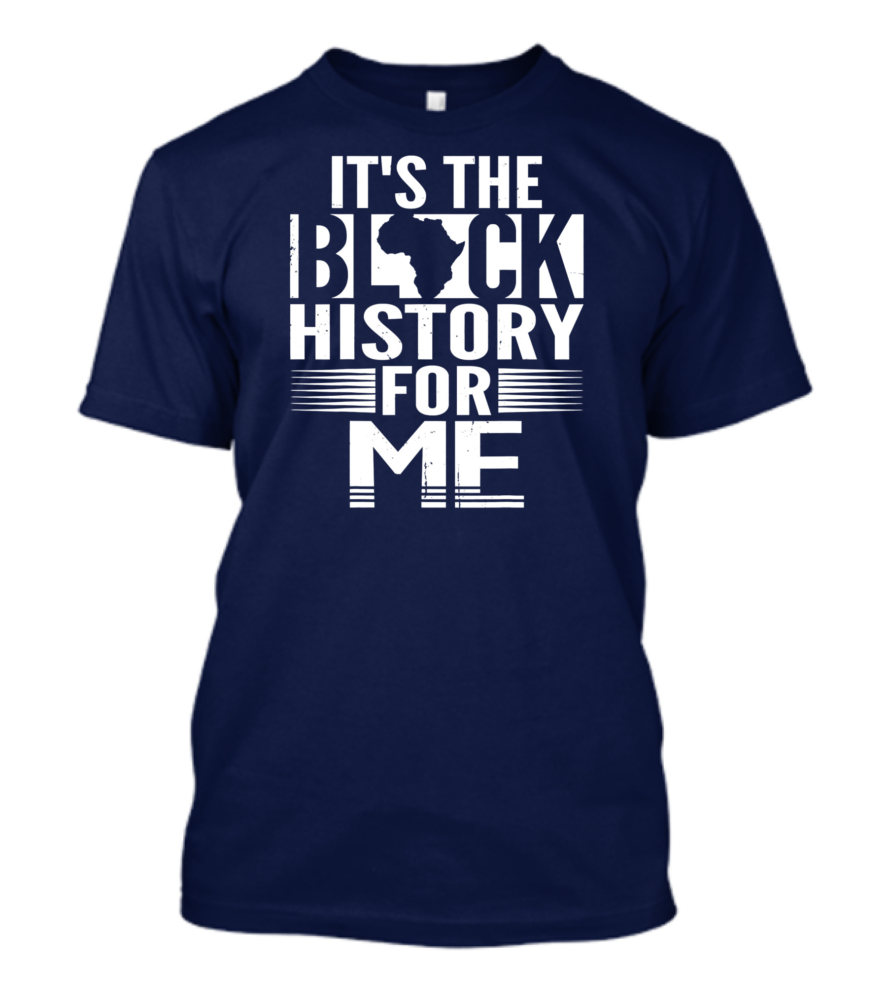 It's The Black History For Me Africa Silhouette Black History T-Shirt