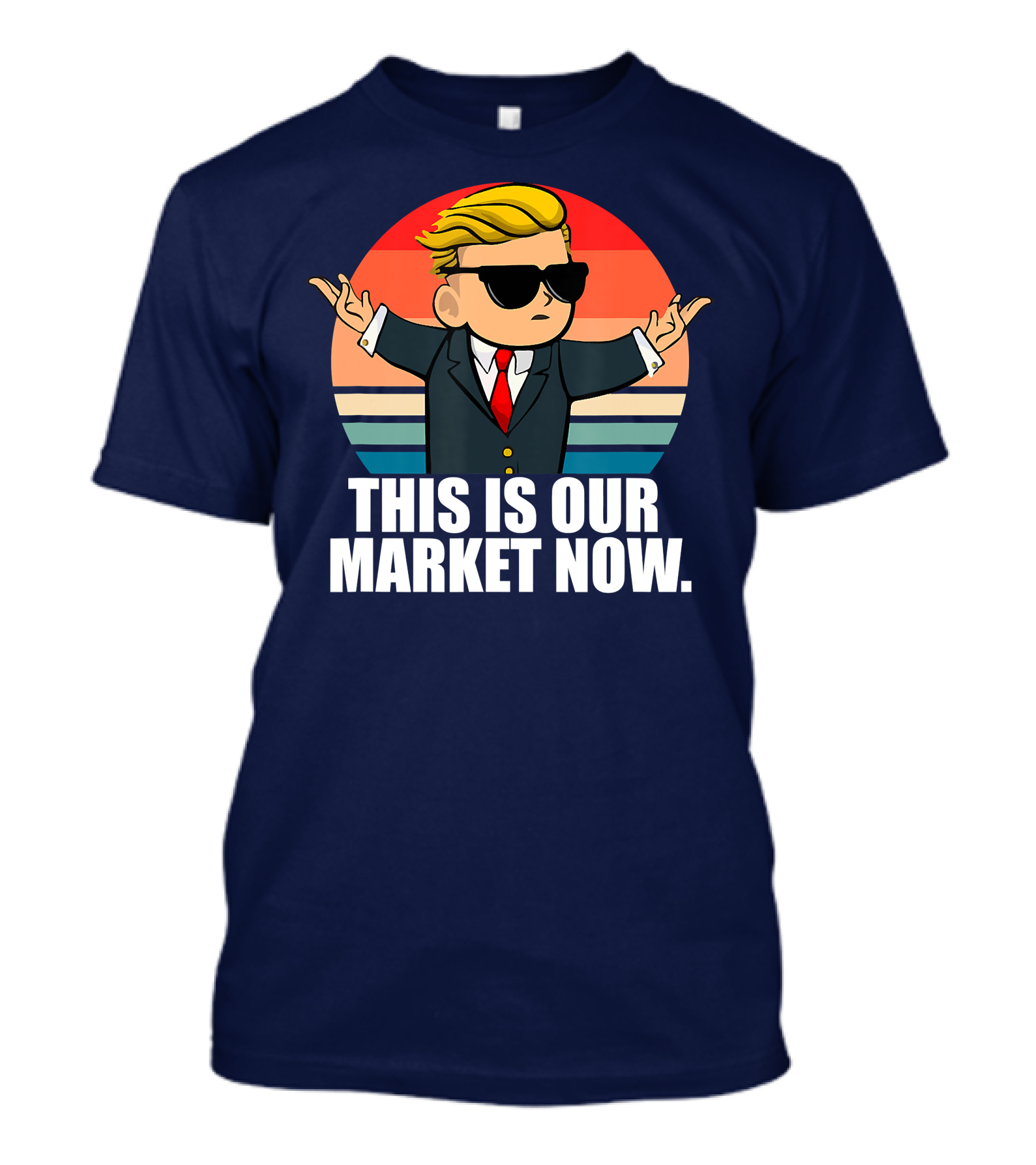 WSB This Is Our Market Now Wall Street T-Shirt