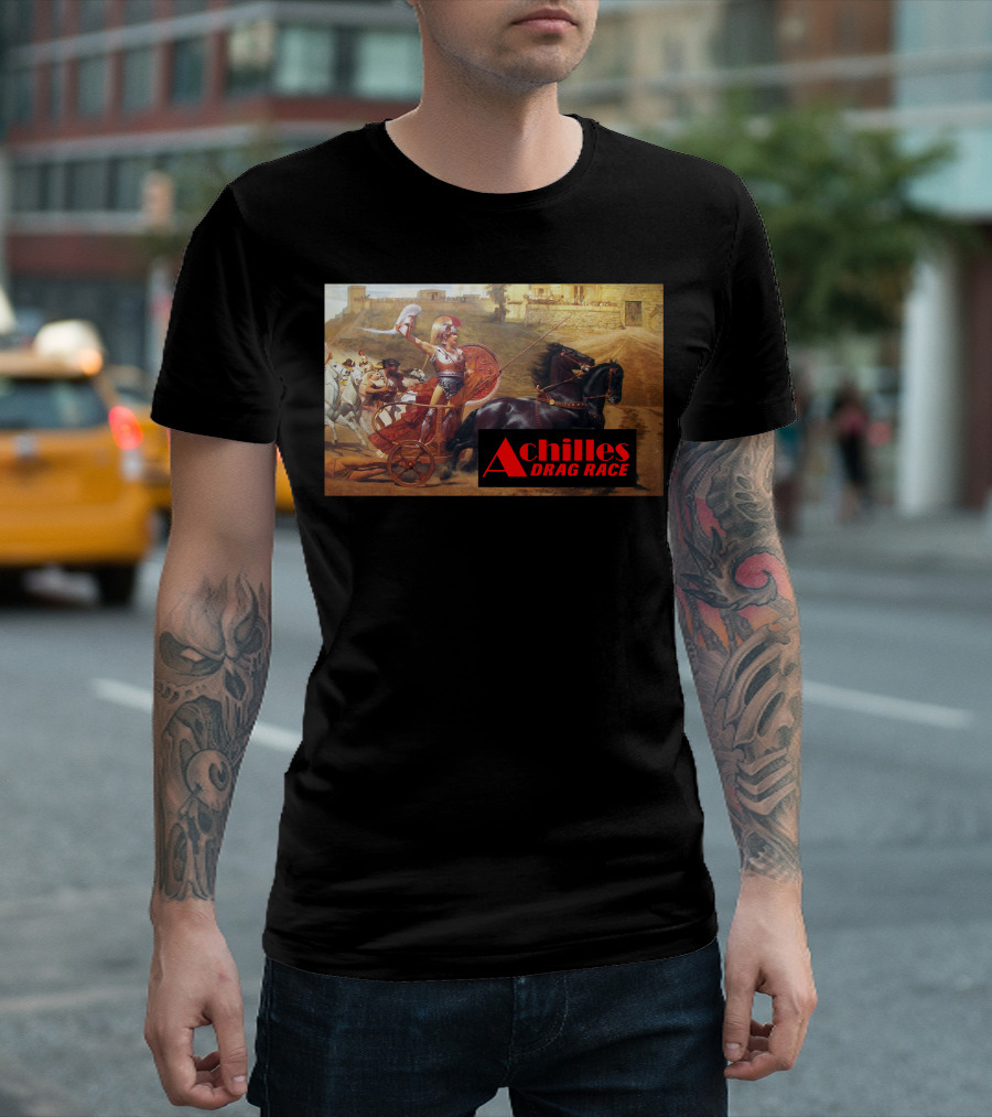 Achilles Drag Race Historical Artwork Mashup T-Shirt