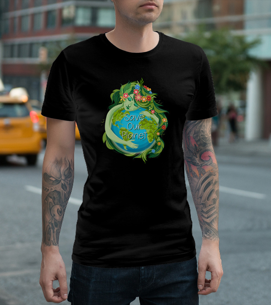 LOVE Mother Earth Day Save Our Planet Earth Guardian Embrace T-Shirt
