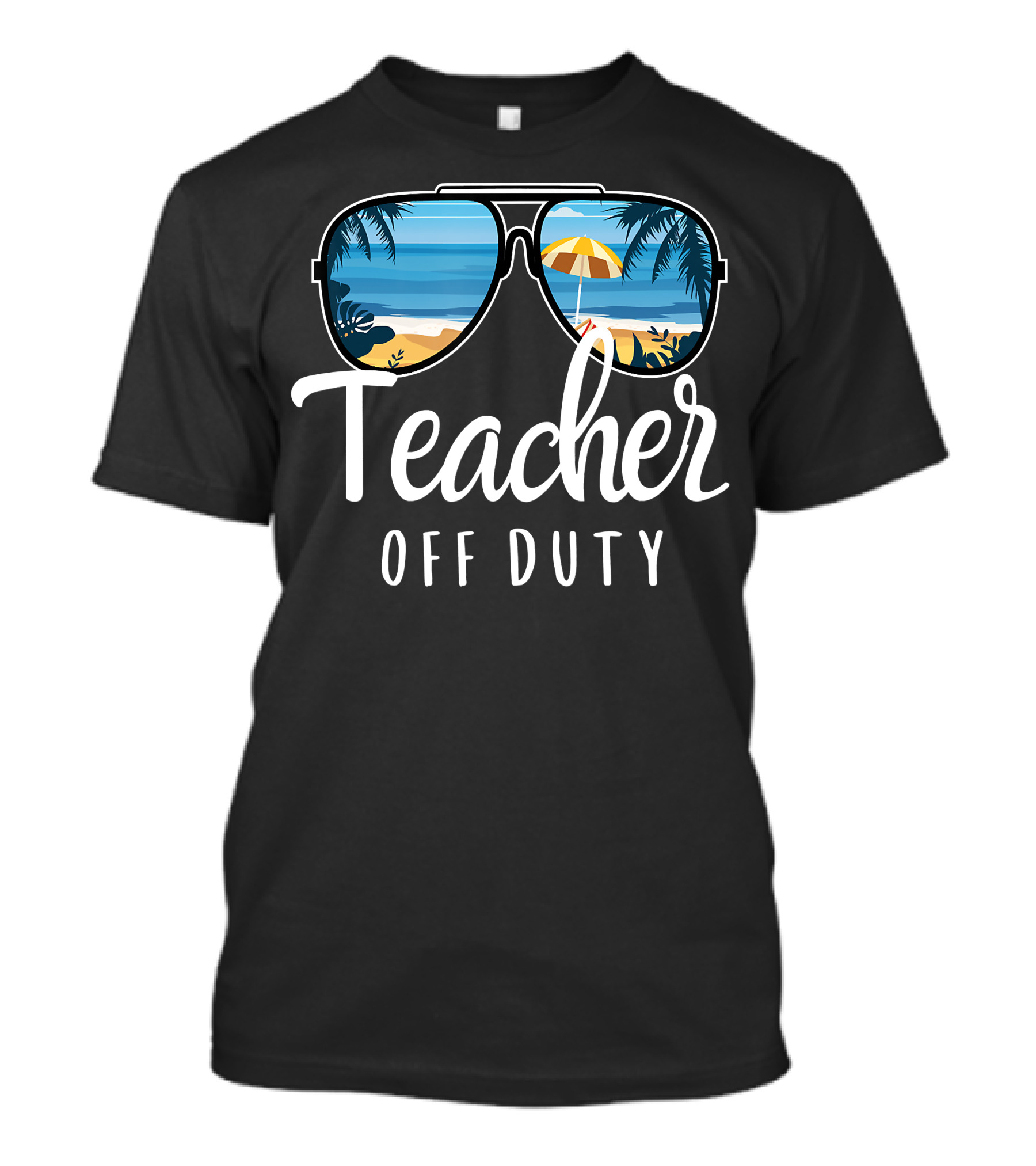 Teacher Off Duty Beach Sunset Sunglasses Vacation Vibes T-Shirt