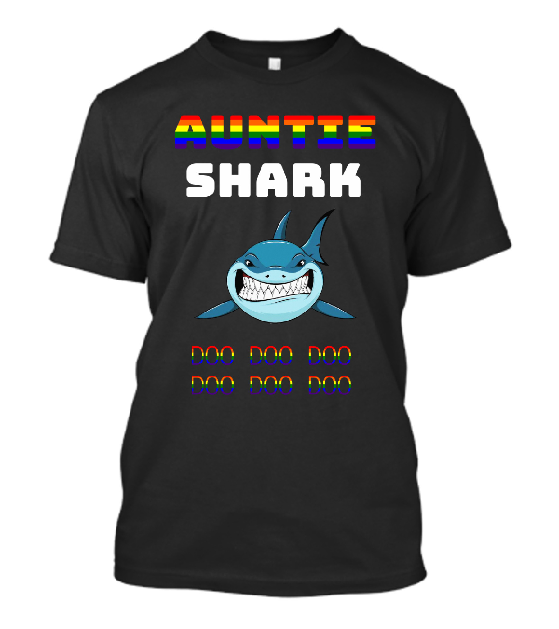 Auntie Shark Doo Doo Doo Colorful Text Rainbow Shark T-Shirt