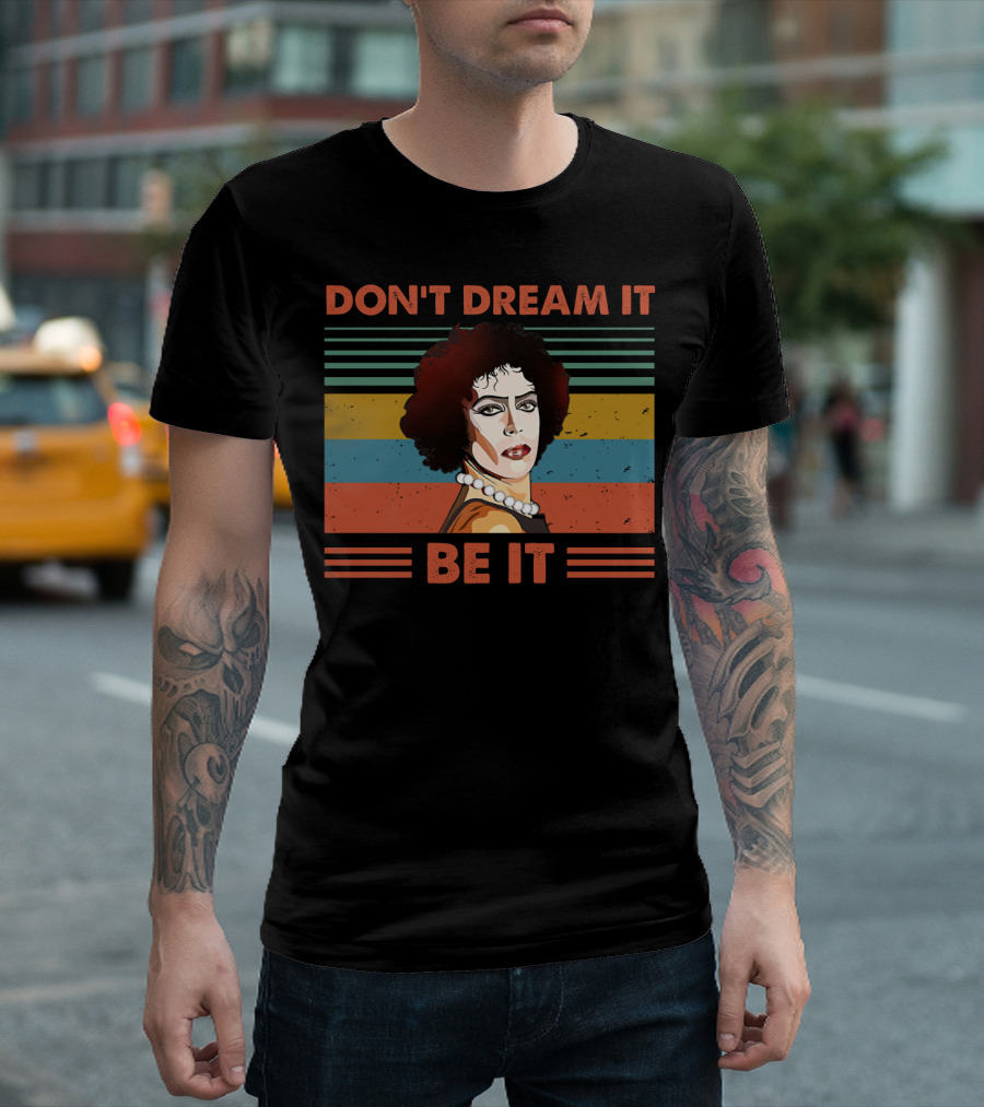 Don't Dream It Be It Tim Curry Rocky Horror Vintage Stripes T-Shirt