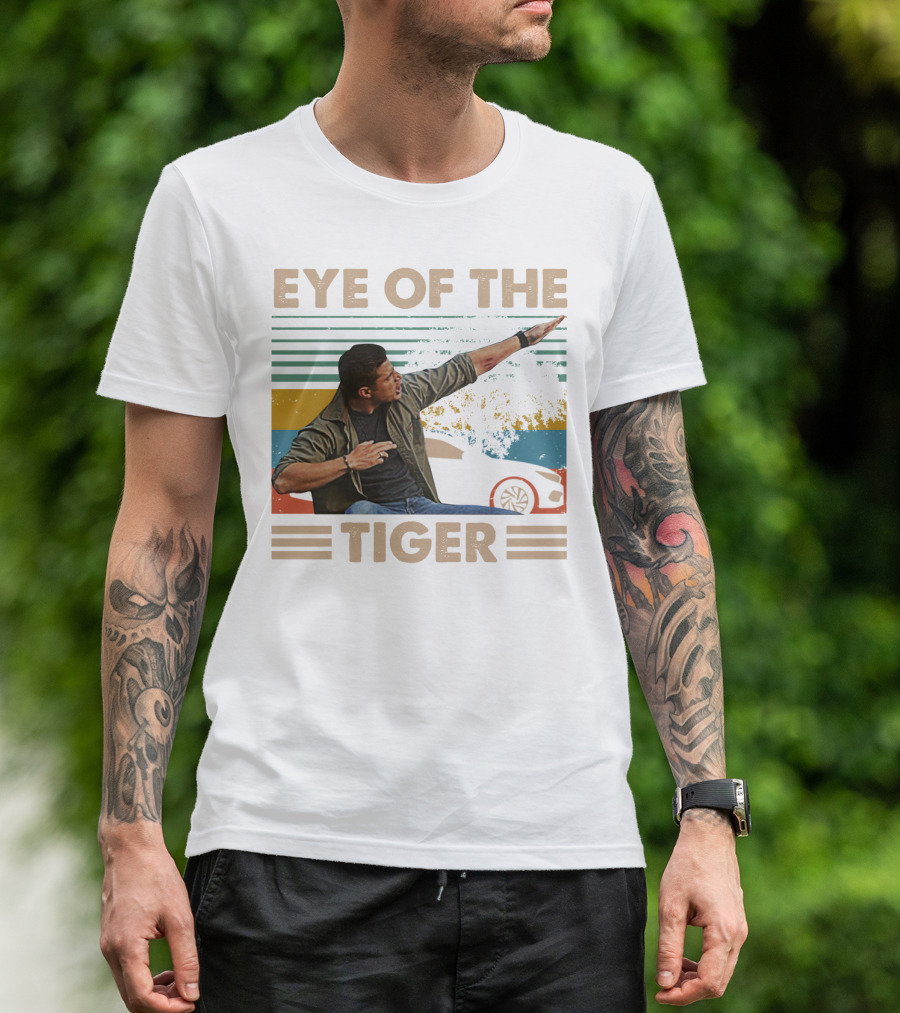 EYE OF THE TIGER Retro Action Pose With Car And Stripes T-Shirt