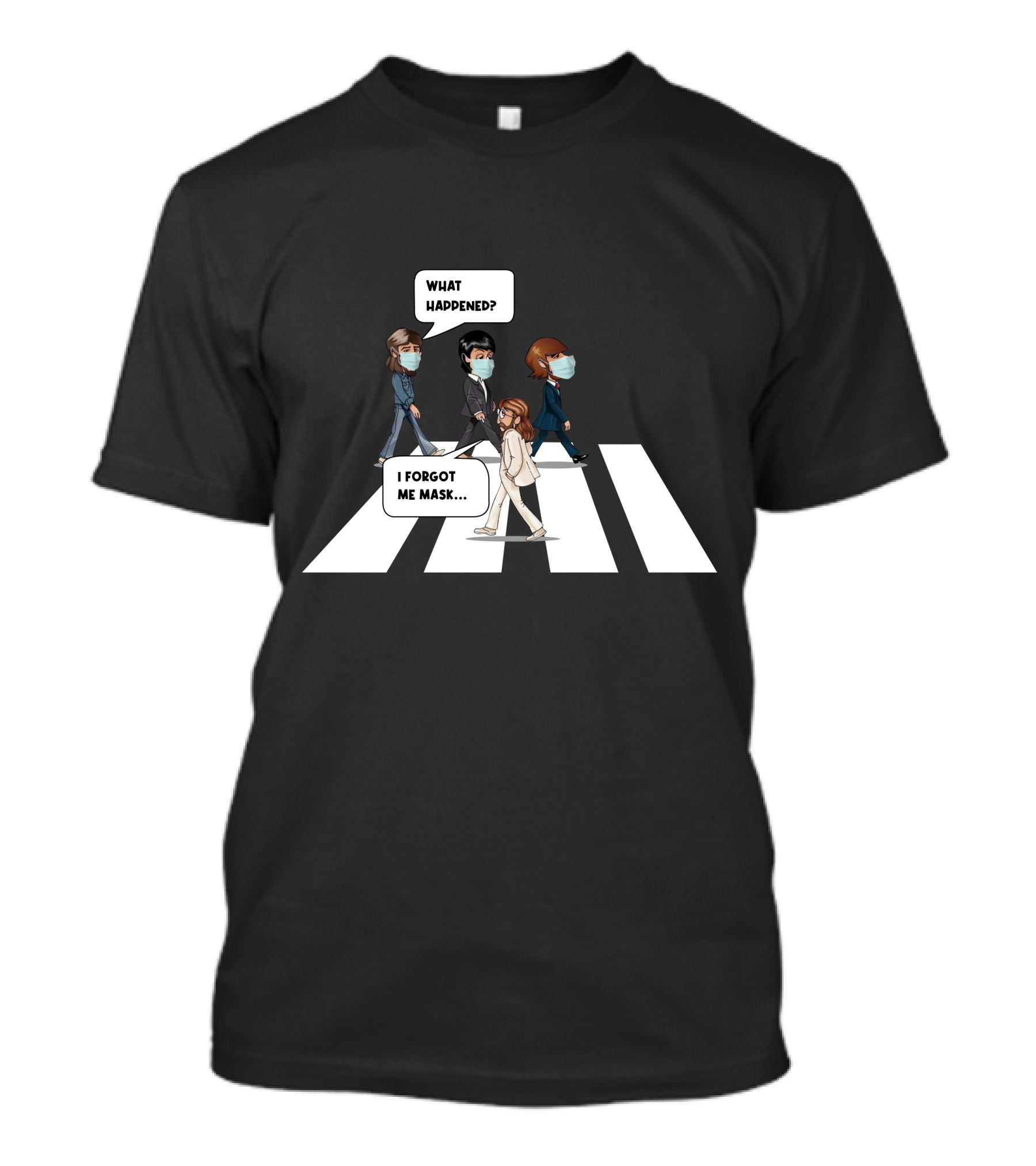 What Happened I Forgot Me Mask Abbey Road T-Shirt