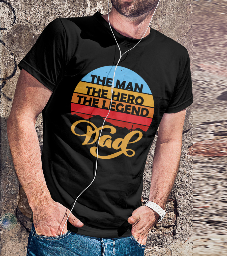 The Man The Hero The Legend Dad Retro T-Shirt