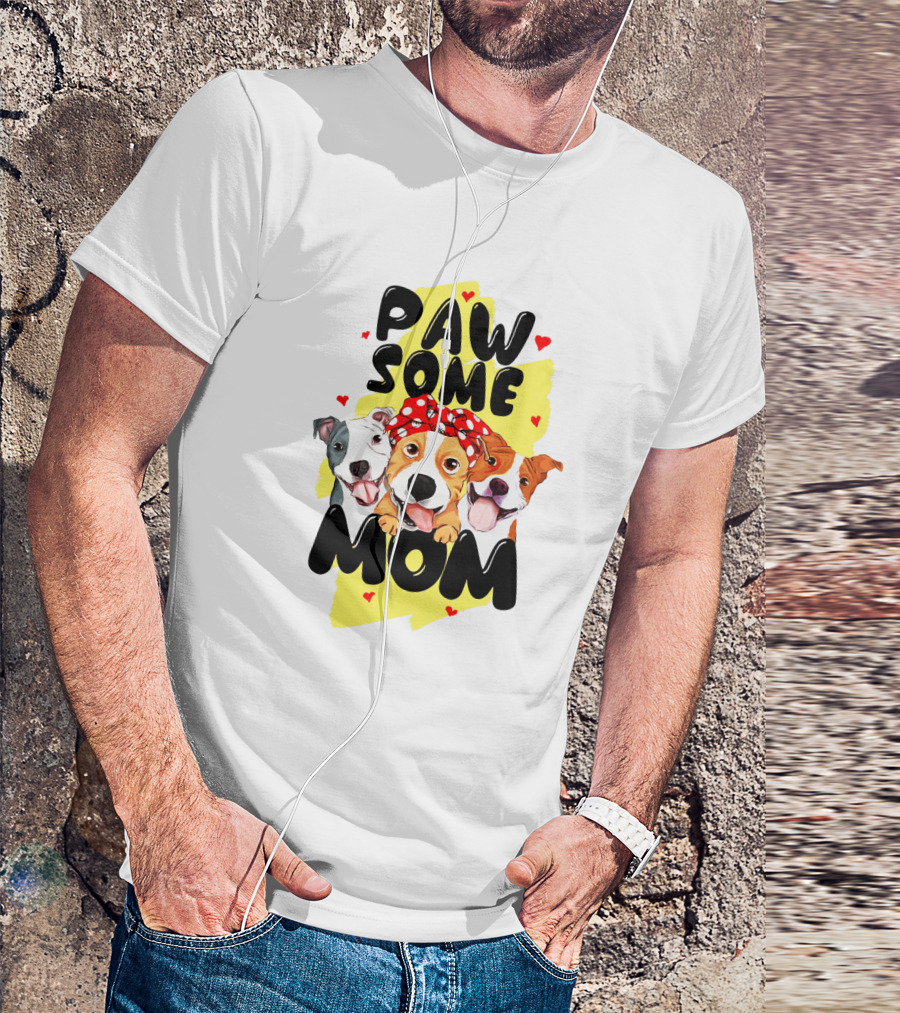 PAW SOME MOM Pups With Bandana And Hearts T-Shirt