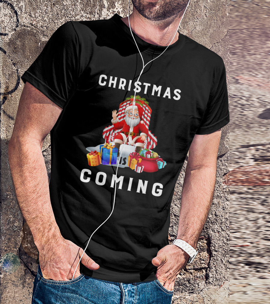 Christmas Is Coming Santa Claus With Candy Cane And Gifts T-Shirt