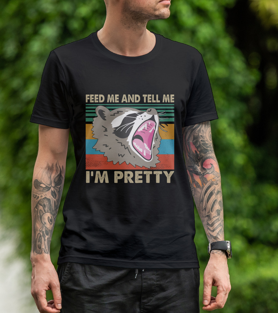 Feed Me And Tell Me I'm Pretty Raccoon Retro Stripes T-Shirt