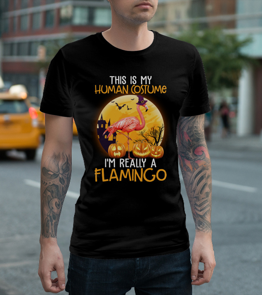 This Is My Human Costume I'm Really A Flamingo Halloween Witch With Pumpkins And Bats T-Shirt
