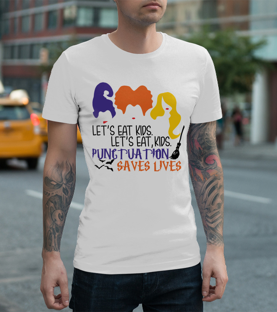 Let's Eat Kids Hocus Pocus Punctuation Saves Lives with Witch Silhouettes and Bats T-Shirt