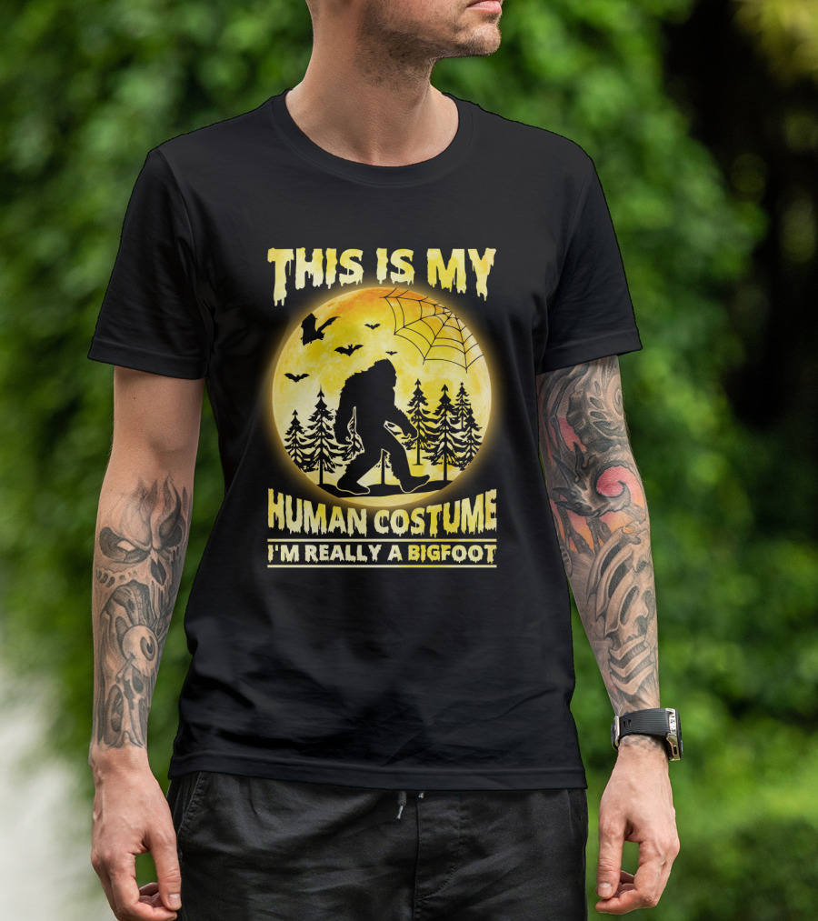 Bigfoot Silhouette In Moonlit Forest With Web And Bats - This Is My Human Costume I'm Really A Bigfoot T-Shirt