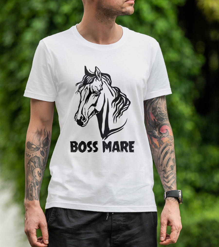Boss Mare Horse Lady Equestrian Sarcasm For Women Girls T-Shirt