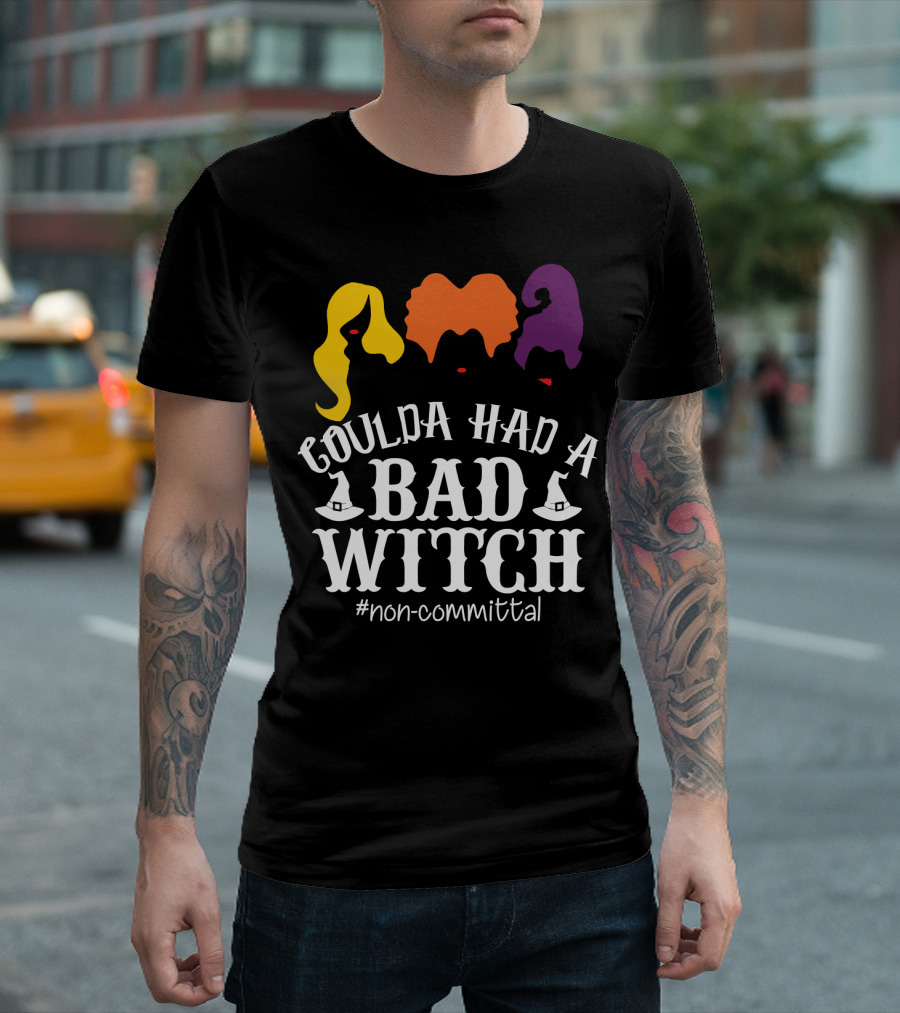 Coulda Had a Bad Witch Non-Committal Hocus Pocus Sanderson Sisters T-Shirt
