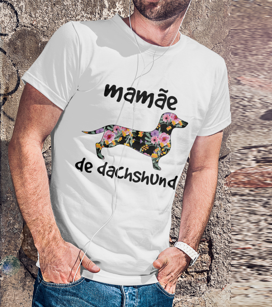 Mamãe De Dachshund Funny Dog Lovers Floral T-Shirt