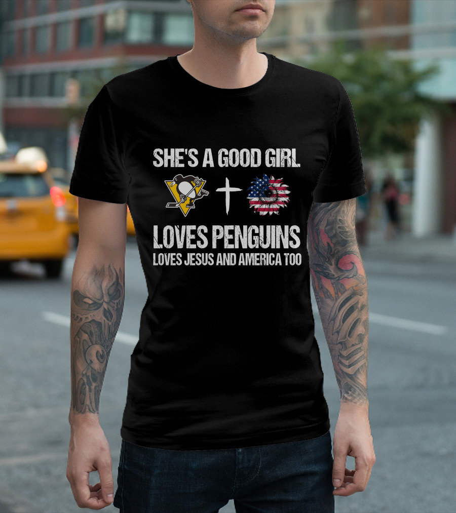 She's A Good Girl Penguins Logo Cross American Flag Loves Penguins Loves Jesus and America Too T-Shirt