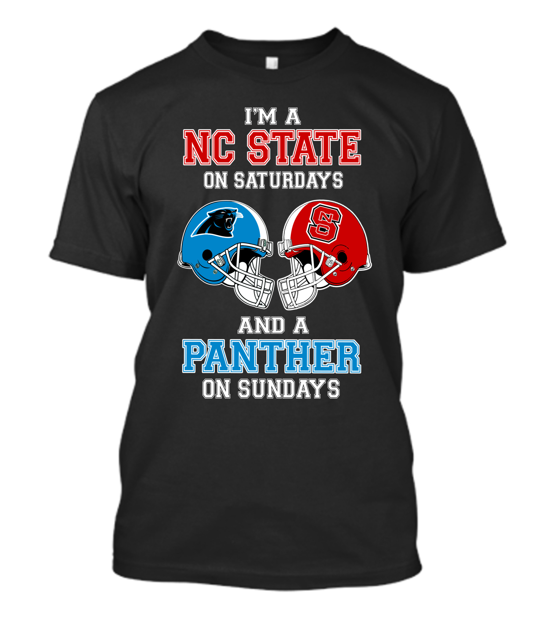 I'm A Nc State On Saturdays And A Panther On Sundays T-Shirt
