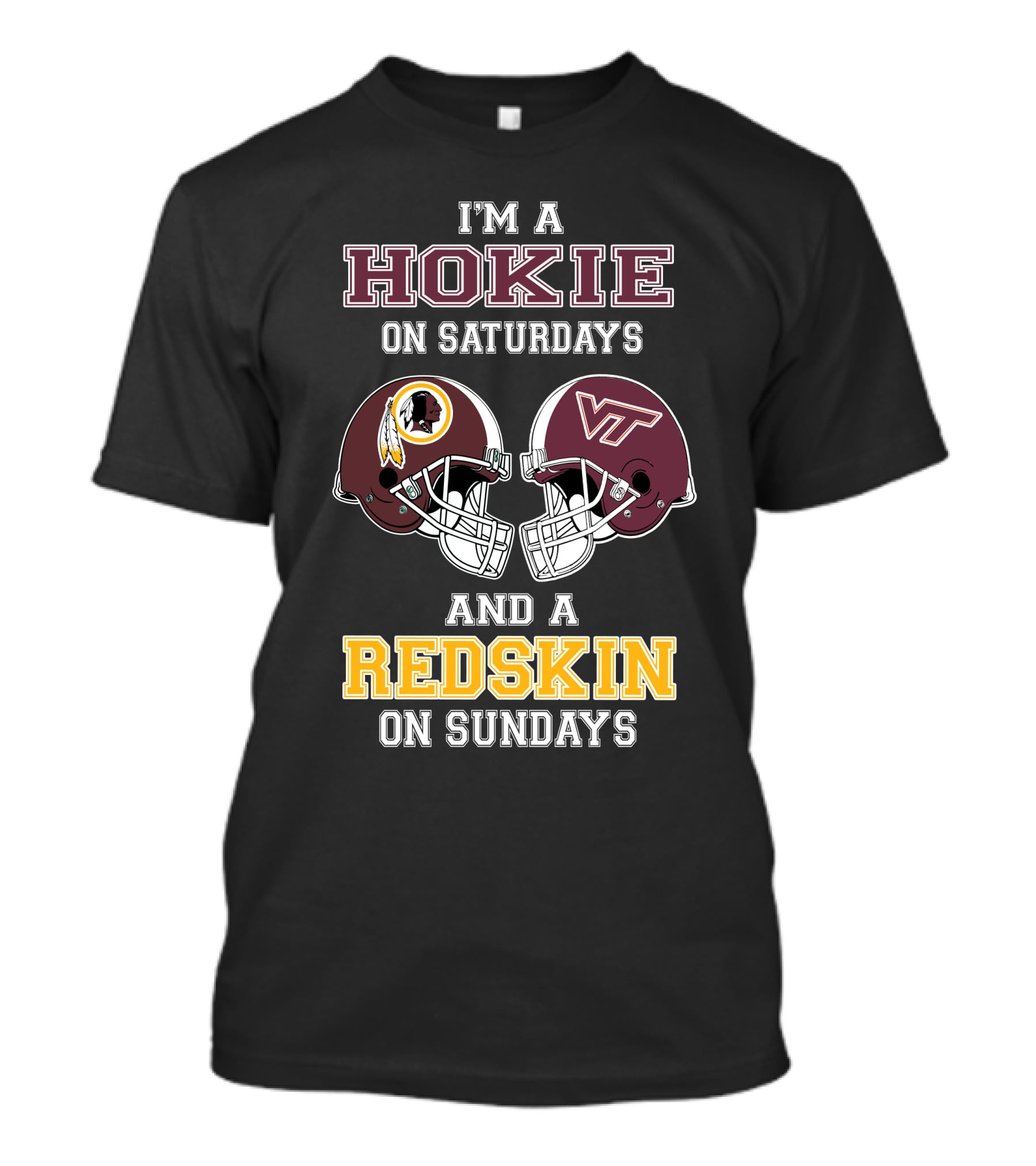 Hokie On Saturdays And Redskin On Sundays Football Helmets T-Shirt