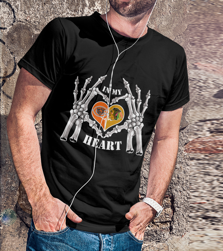 In My Heart Chicago Bears Blackhawks Logos Skeleton Hands T-Shirt