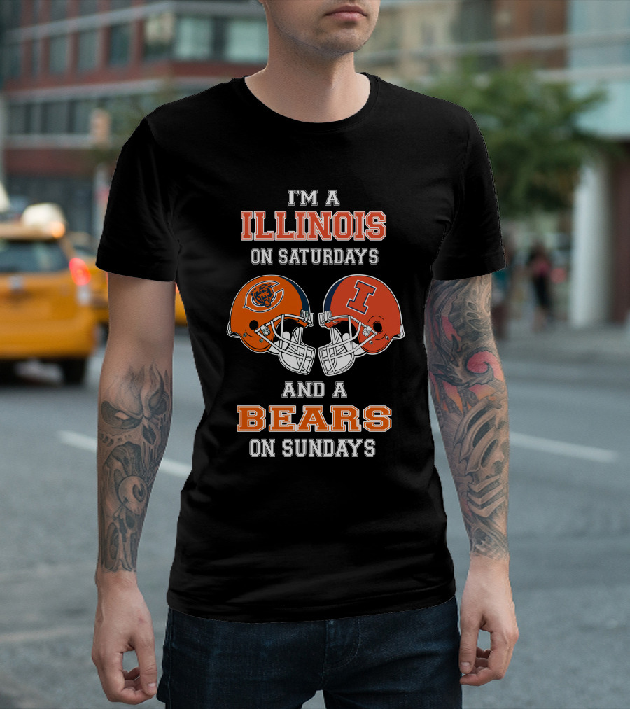 I'm a Illinois on Saturdays and a Bears on Sundays T-Shirt