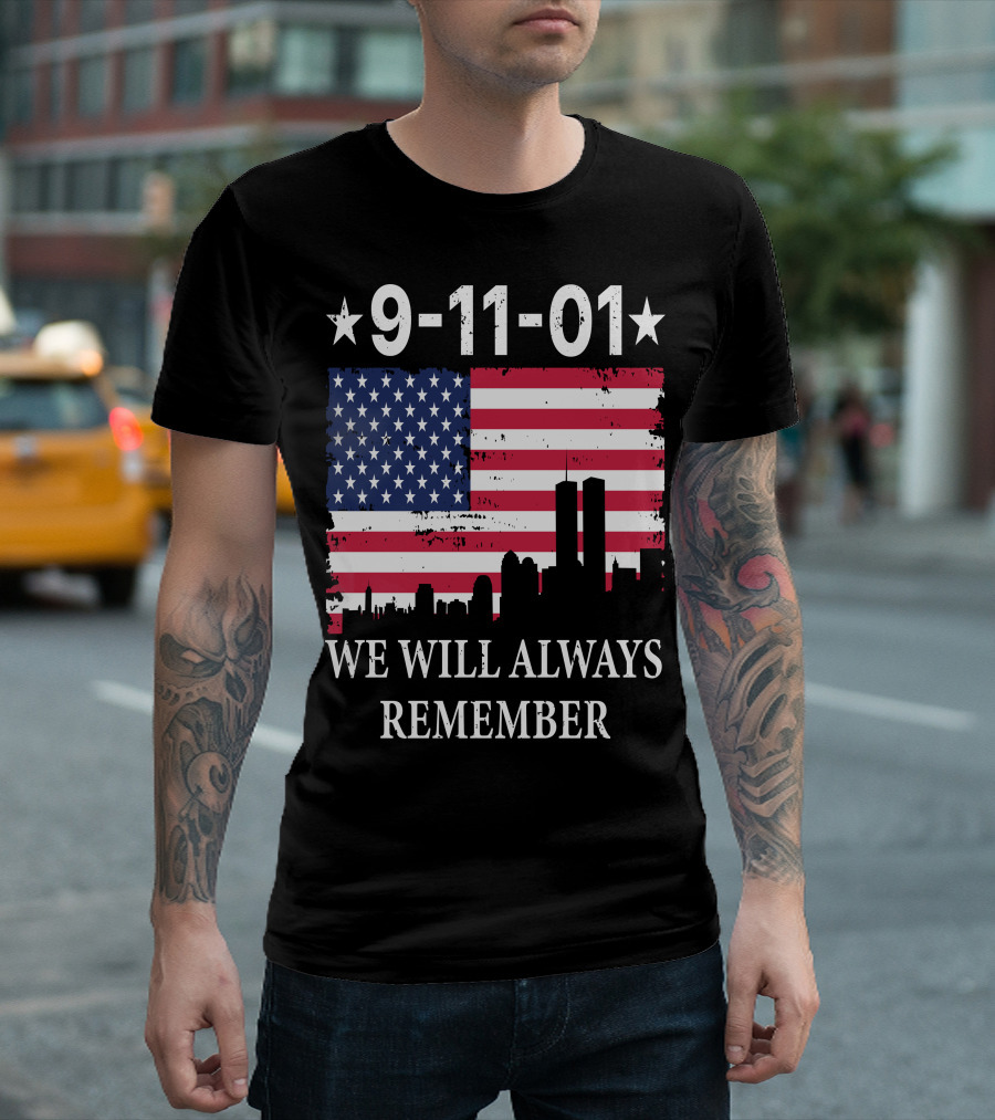 9-11-01 We Will Always Remember Twin Towers American Flag Skyline T-Shirt